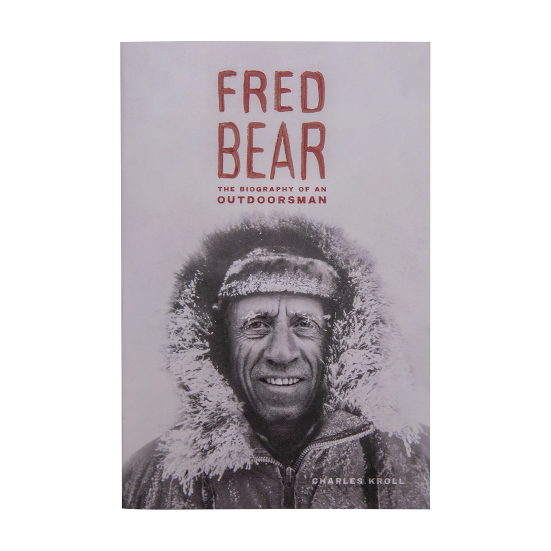 Fred Bear Biography Book